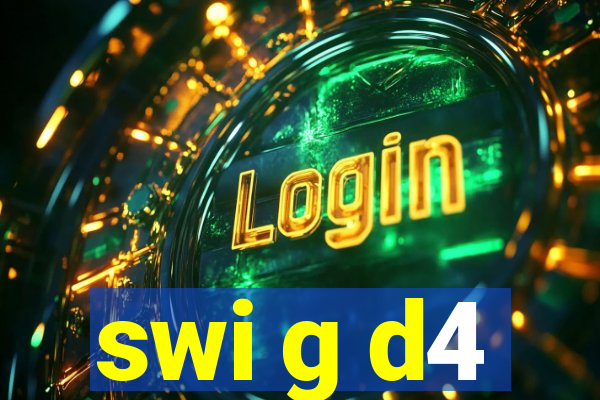 swi g d4